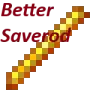 BetterSaverod - Item to keep your items after death