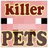 killerPETS