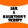 Jail & Kauktion Skript