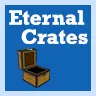 EternalCrates [1.16+]
