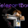 ✦ TeleportBow ✦  | add a teleporting bow! ✦