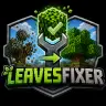 ✨ LeavesFixer ✨ Save your decaying Leaves!