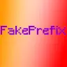 [ABANDONED ]FakePrefix