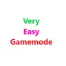 Very Easy GameMode