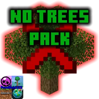 No Trees Pack