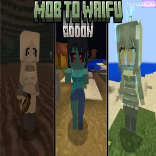 Mob to Waifu - Behaviors