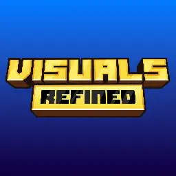 Visuals Refined