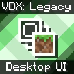VDX: Legacy Desktop UI