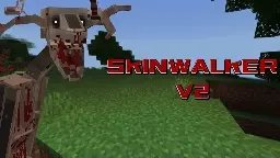SKINWALKER