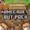 Minecraft But Pack