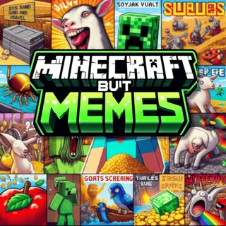 Minecraft But Memes