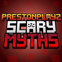 PrestonPlayz Scary Myths by skupka
