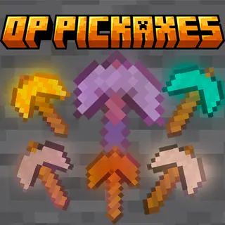 OP Pickaxes