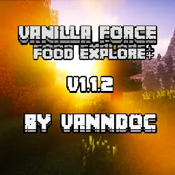 Vanilla Force - Food Expansion+