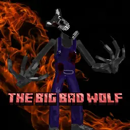 THE BIG BAD WOLF