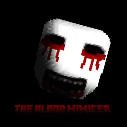 Blood mimicer v1.6 By Faker Studios Ports