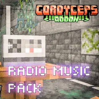 RADIO MUSIC PACK CORDYCEPS ADDON||OFICIAL