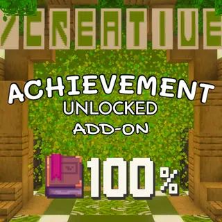 Achievement Unlocked Addon + Creative Mode